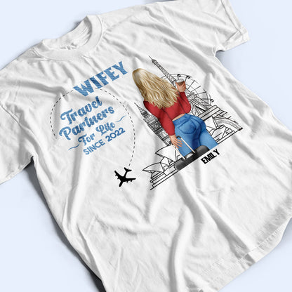 Travel Couple Hubby Wifey Partners For Life - Gift For Couples - Personalized Custom T Shirt