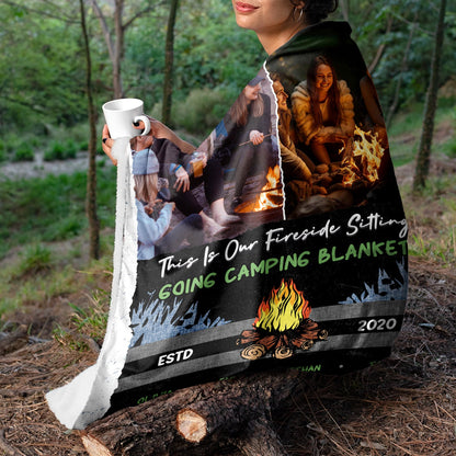 Custom Photo Fireside Sitting Going Camping - Gift For Besties, Couples And Family - Personalized Fleece Blanket