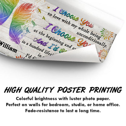 I Choose You To Do Hand - Pride Gift - Personalized Custom Poster
