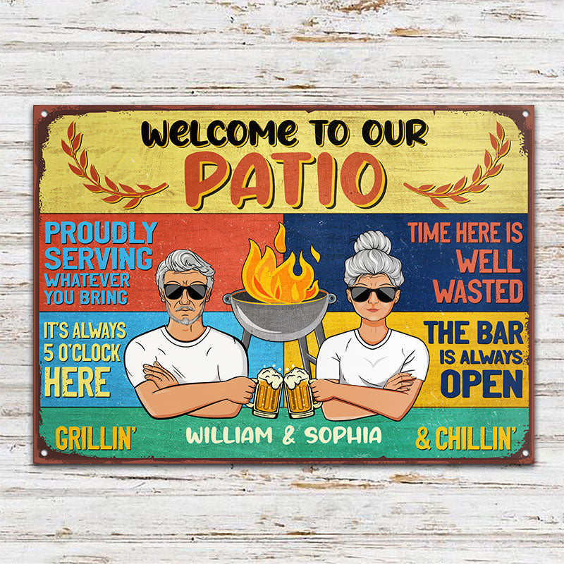 Patio Welcome Grilling Chilling - Personalized Custom Classic Metal Signs