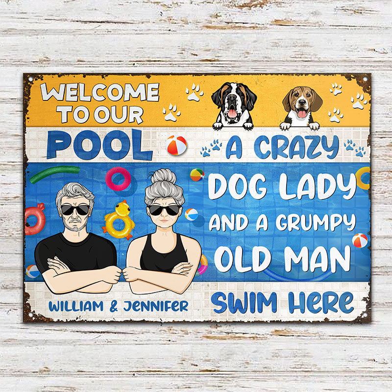 A Crazy Dog Lady - Swimming Pool Decor - Personalized Custom Classic Metal Signs