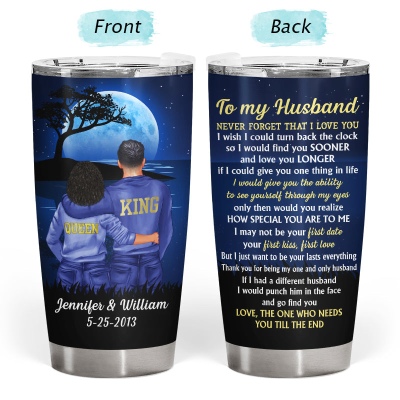 Your Last Everything - Anniversary Gift For Husband And Wife - Personalized Custom Tumbler