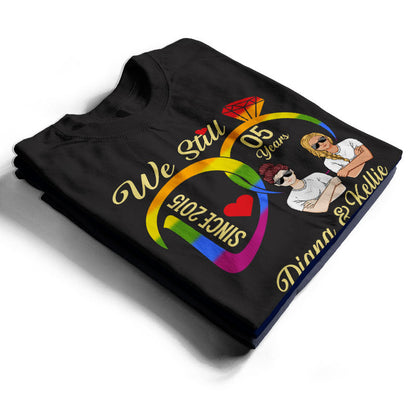 We Still Do - Pride Couple Anniversary Gift - Personalized Custom T Shirt