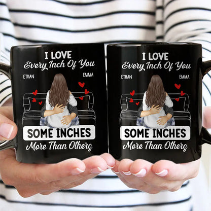 Couple Love Every Inch Of You - Personalized Mug