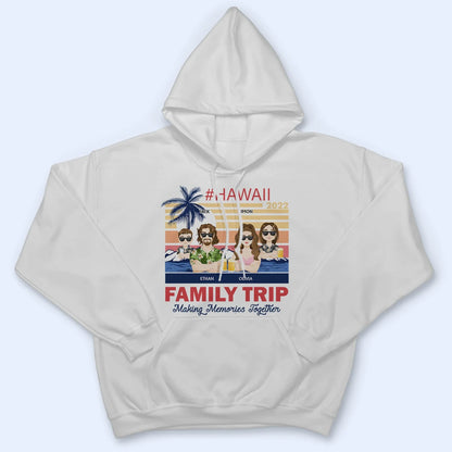 Family Trip Girl Trip Friend Trip Beach Vibe - Personalized T Shirt