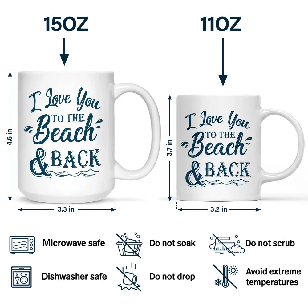 Couple Kissing I Love You To The Beach And Back - Personalized Mug