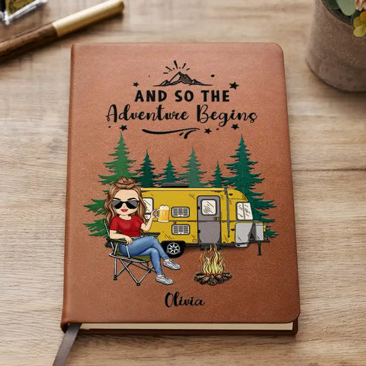 Camping And So The Adventure Begins - Personalized Leather Journal