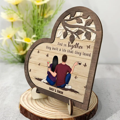 Couple And So Together They Built A Life - Personalized 2-Layered Wooden Plaque With Stand
