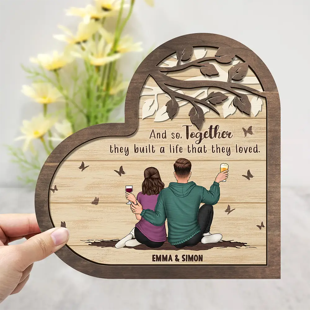 Couple And So Together They Built A Life - Personalized 2-Layered Wooden Plaque With Stand