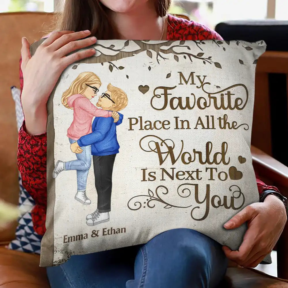 Couple Kissing My Favorite Place In All The World - Personalized Pillow