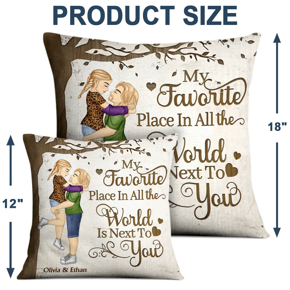 Couple Kissing My Favorite Place In All The World - Personalized Pillow