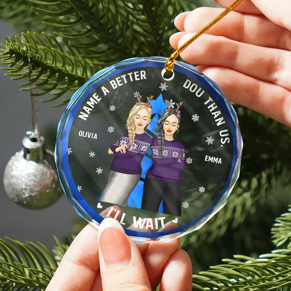 Christmas Name A Better Duo Than Us - Personalized Circle Acrylic Ornament