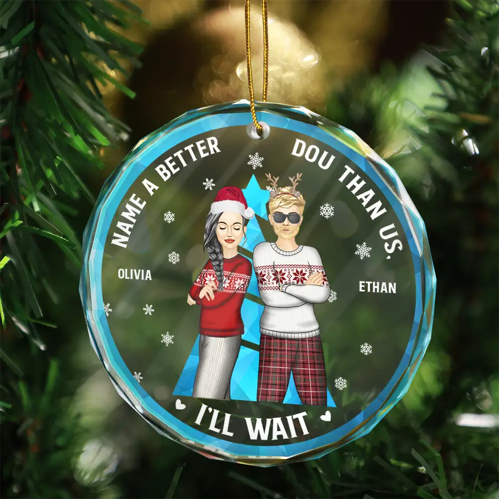 Christmas Name A Better Duo Than Us - Personalized Circle Acrylic Ornament