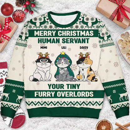 Merry Christmas Human Servant Your Tiny Furry Overlords - Personalized Unisex Ugly Sweater