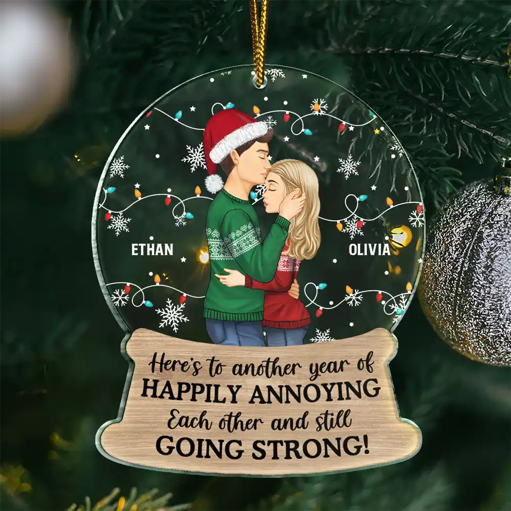 Couple Here's To Another Year Of Happily Annoying Each Other - Personalized Custom Shaped Acrylic Ornament