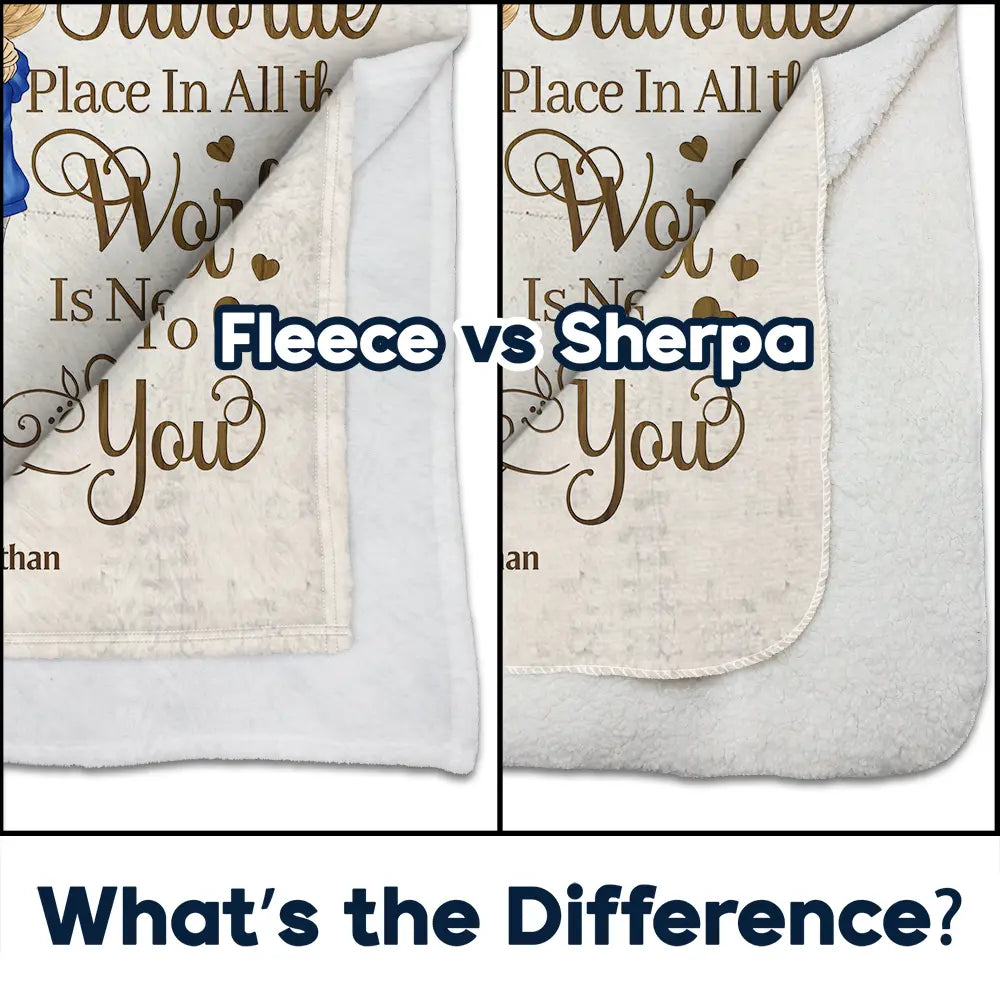 My Favorite Place In All The World - Personalized Fleece Blanket, Sherpa Blanket