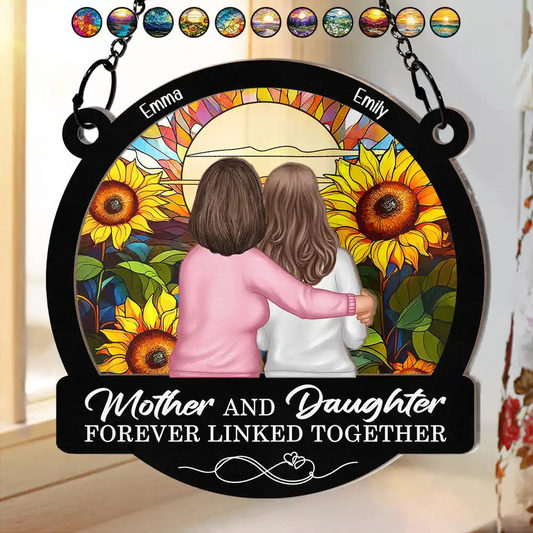 Mother Daughters Forever Linked Together - Personalized Window Hanging Suncatcher Ornament