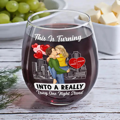 Kissing Couple Into A Really Long One Night Stand - Personalized Stemless Wine Glass