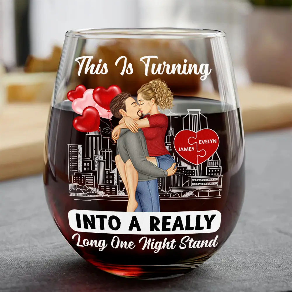 Kissing Couple Into A Really Long One Night Stand - Personalized Stemless Wine Glass