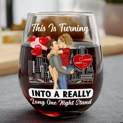 Kissing Couple Into A Really Long One Night Stand - Personalized Stemless Wine Glass