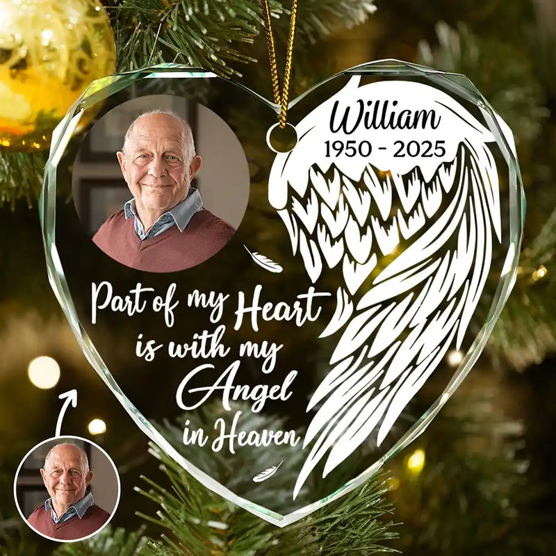 Custom Photo Part Of My Heart Is With My Angel In Heaven - Personalized Heart Shaped Acrylic Ornament