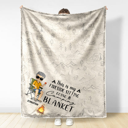 Fireside Sitting Going Camping - Gift For Yourself, Gift For Women, Gift For Men - Personalized Fleece Blanket