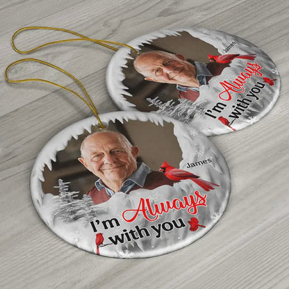 Custom Photo I'm Always With You Cardinal - Personalized Circle Acrylic Ornament