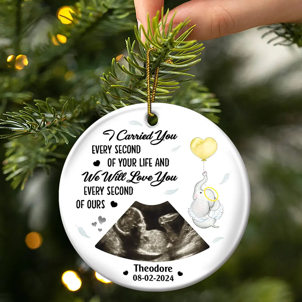 Gift For Mother, Gift For Father - Custom Photo I Carried You Every Second Of Your Life - Personalized Circle Ceramic Ornament