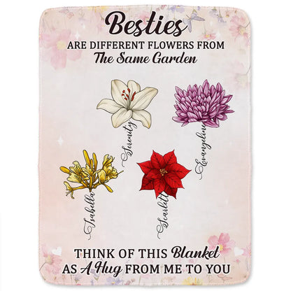 Sisters Besties Are Different Flowers From The Same Garden - Personalized Fleece Blanket, Sherpa Blanket