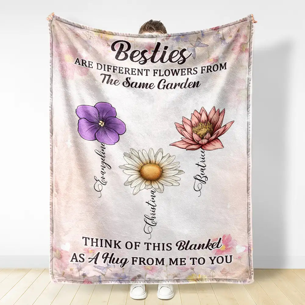 Sisters Besties Are Different Flowers From The Same Garden - Personalized Fleece Blanket, Sherpa Blanket