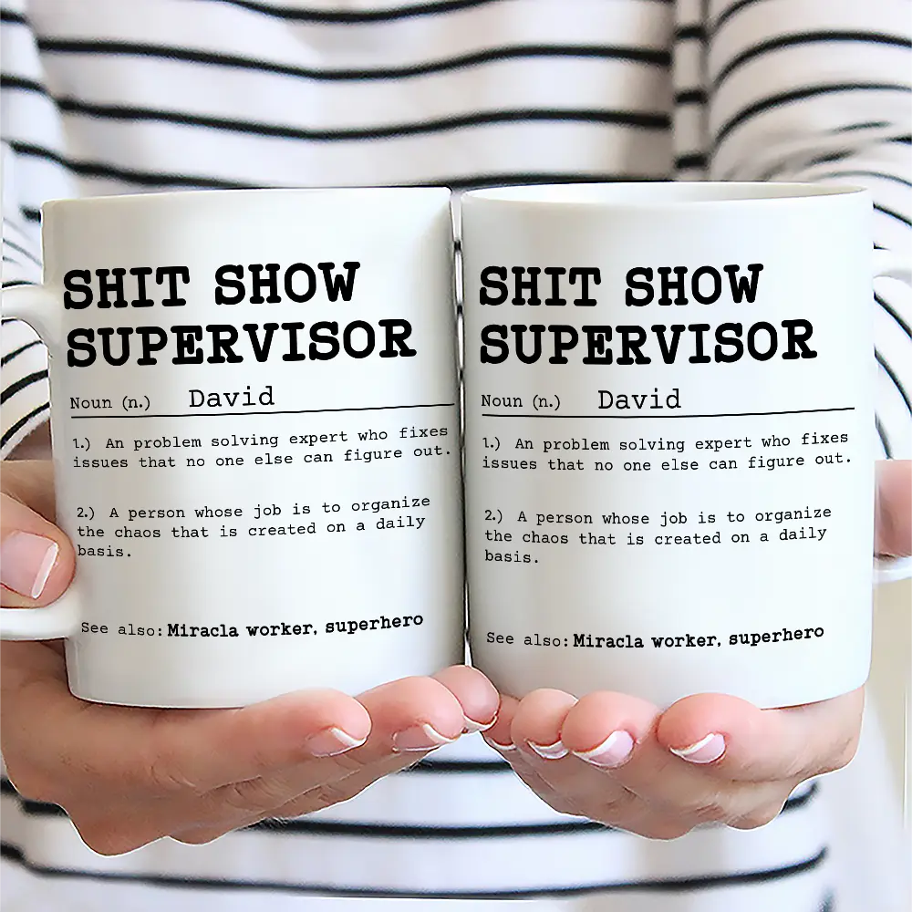 Funny Mug Supervisor Boss - Personalized Mug