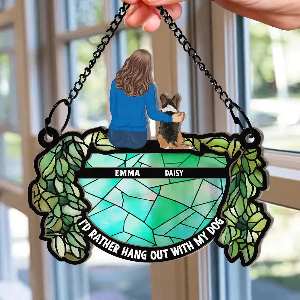 Hangout With My Dog - Personalized Window Hanging Suncatcher Ornament Hanging Suncatcher Ornament The Next Custom Gift