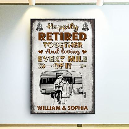 Happily Retired Together Camping - Anniversary Gift - Personalized Custom Poster