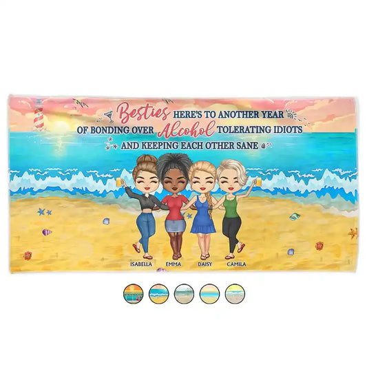 Here's To Another Year Of Bonding Over Alcohol - Personalized Beach Towel Beach Towel The Next Custom Gift