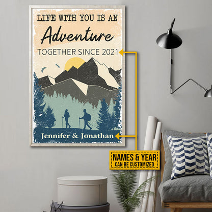 Hiking Couple Anniversary Gift Life With You Is An Adventure Custom Poster