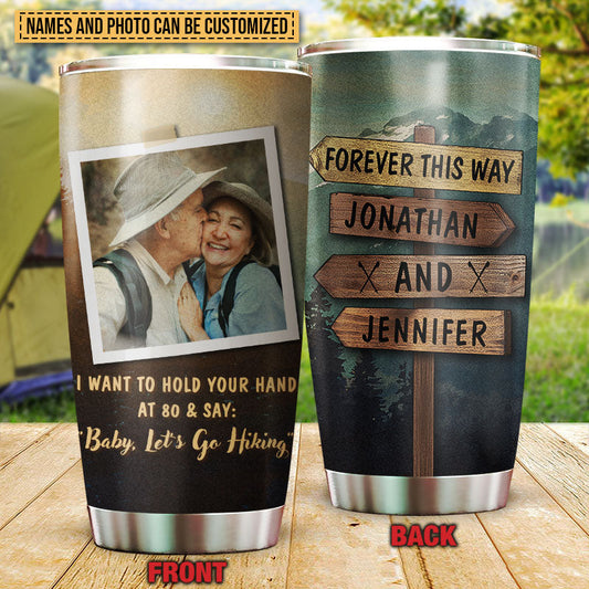 Custom Photo Hiking Couple Hold Your Hand Custom Tumbler, Gifts For Wedding, Anniversary, Birthday