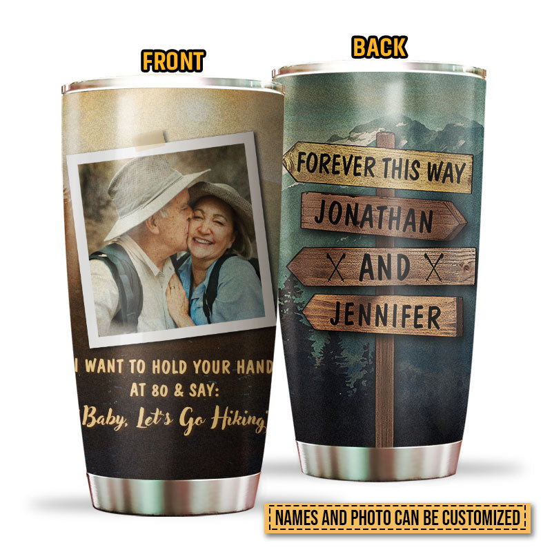 Custom Photo Hiking Couple Hold Your Hand Custom Tumbler, Gifts For Wedding, Anniversary, Birthday