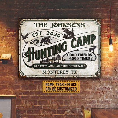 Hunting Camp Bad Jokes And Half Truths Custom Classic Metal Signs