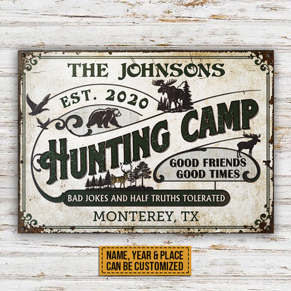 Hunting Camp Bad Jokes And Half Truths Custom Classic Metal Signs