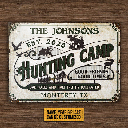 Hunting Camp Bad Jokes And Half Truths Custom Classic Metal Signs