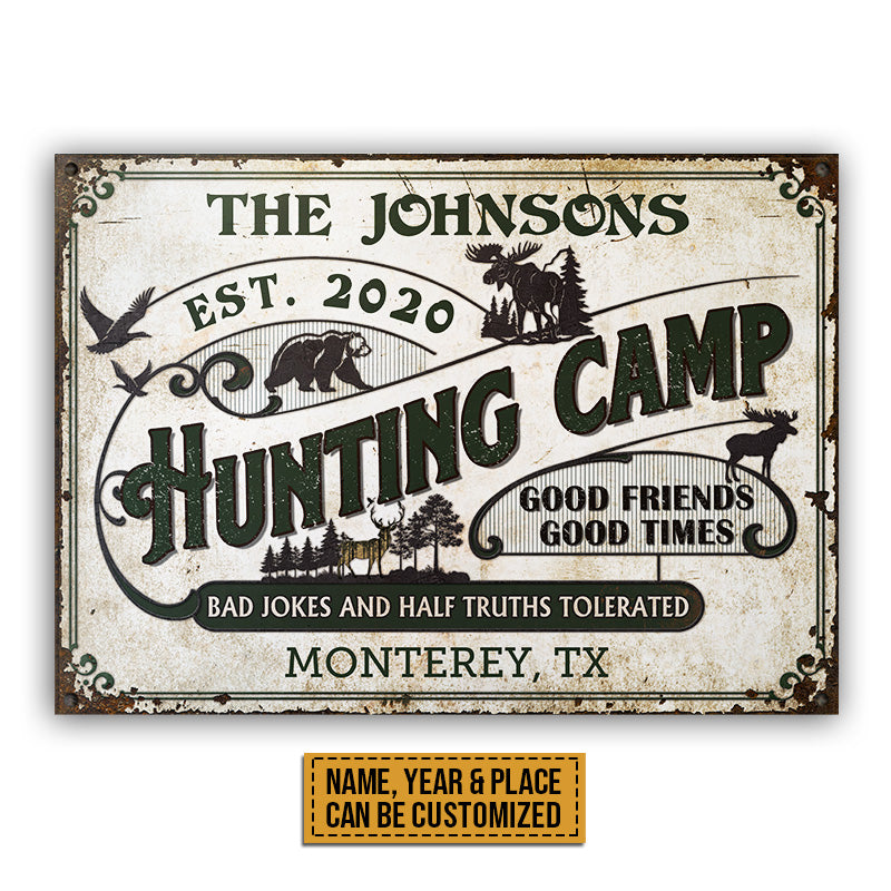 Hunting Camp Bad Jokes And Half Truths Custom Classic Metal Signs