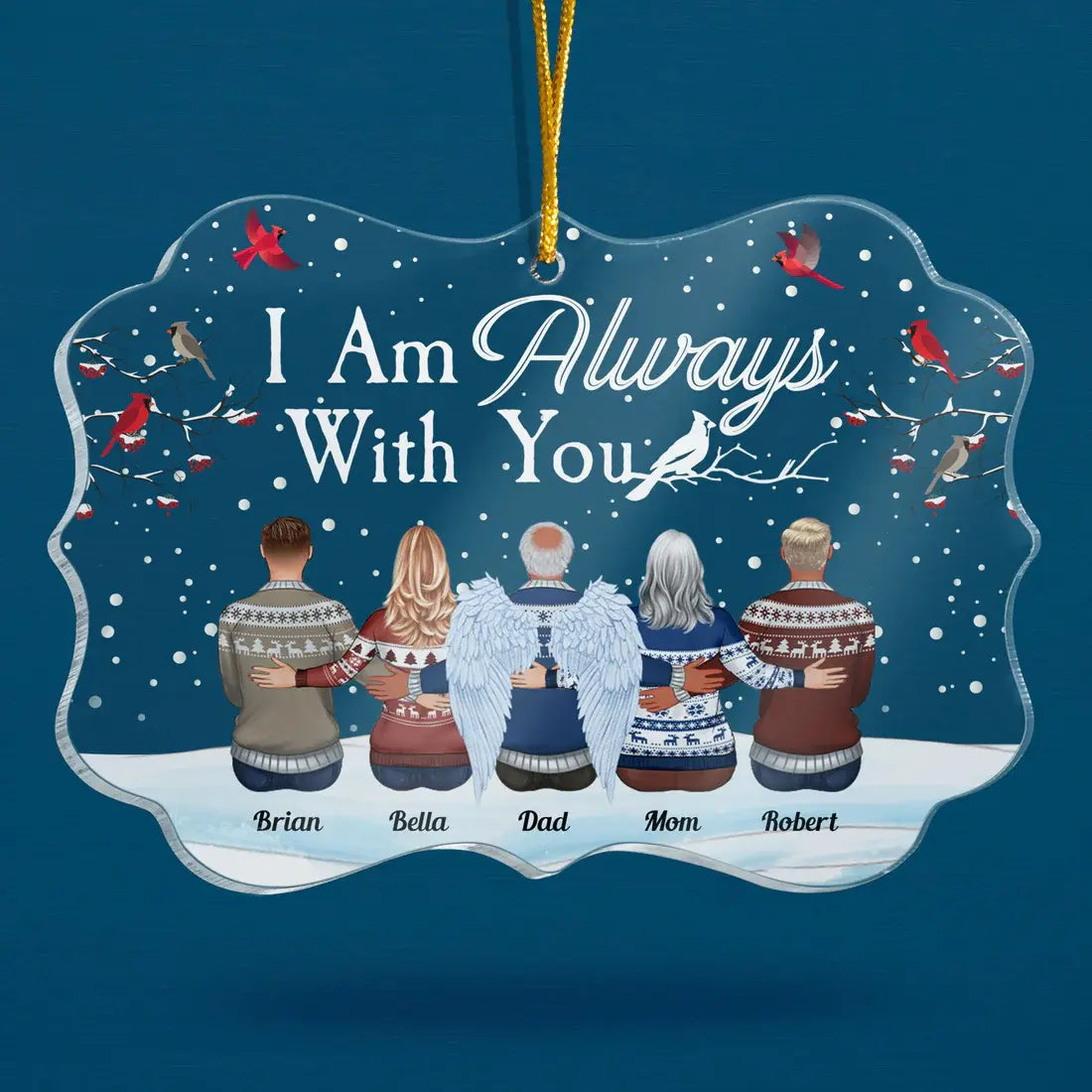 I Am Always With You - Personalized Memorial Ornament - Family Hugging ornament The Next Custom Gift