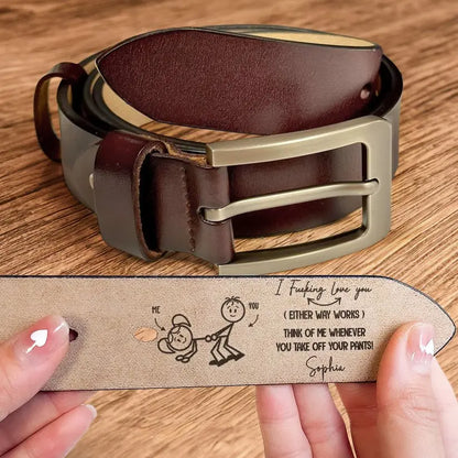 I F-king Love You - Personalized Leather Belt Leather Belt The Next Custom Gift