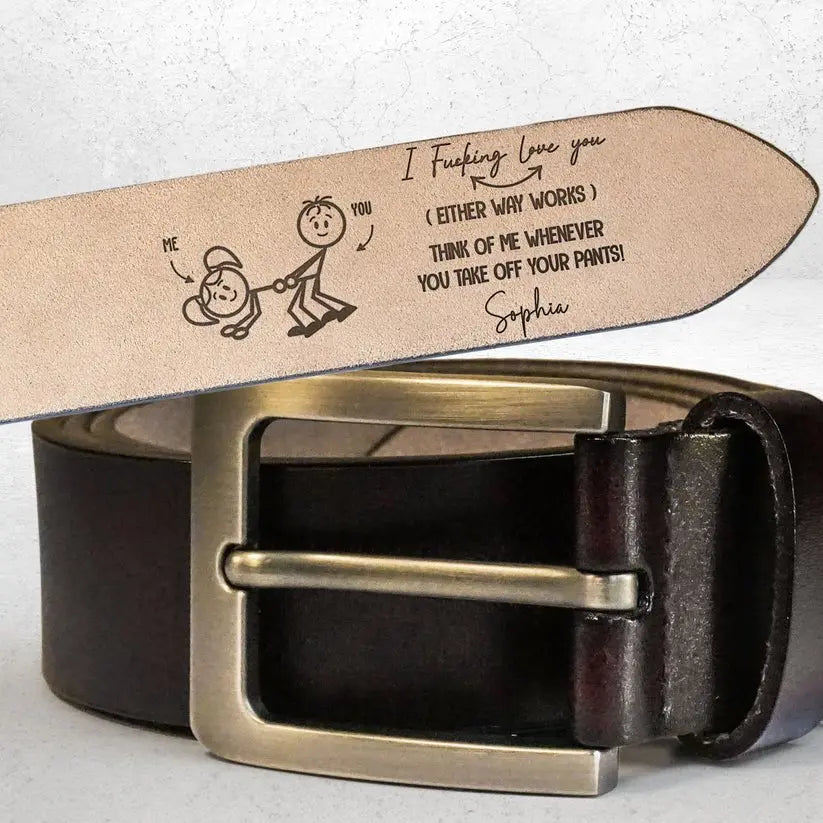 I F-king Love You - Personalized Leather Belt Leather Belt The Next Custom Gift