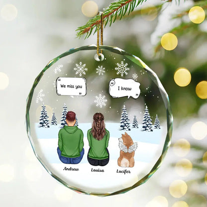 I Miss You Christmas Memorial Gift For Pet Lovers - Personalized Circle Glass Ornament ornament The Next Custom Gift