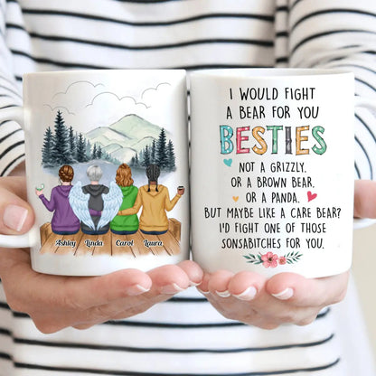 I Would Fight A Bear For You Besties V2 - Personalized Mug mug The Next Custom Gift