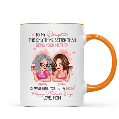 Pink Tone To My Daughter From Mom Happy Mother's Day Personalized Mug, Mother's Day Gift For Daughter