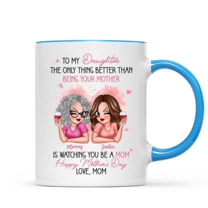 Pink Tone To My Daughter From Mom Happy Mother's Day Personalized Mug, Mother's Day Gift For Daughter