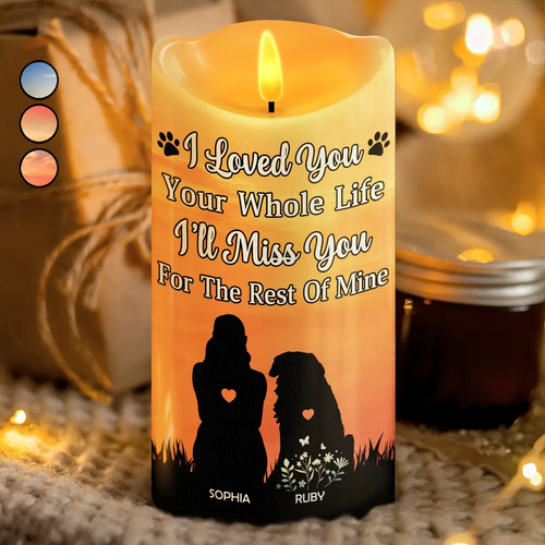 I Loved You Your Whole Life Memorial - Personalized Flameless LED Candle