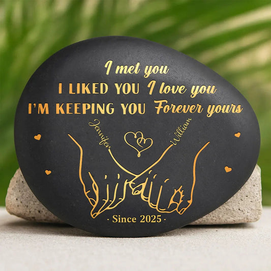 I Met You I Like You Couples - Personalized Printed Rock